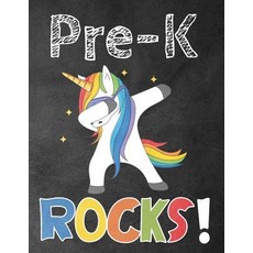 (영문도서)Pre-K Rocks!: Funny Back To School notebook Gift For Girls and Boys 109 College... Paperback, Independently Published, English, 9781073691616