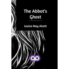 The Abbot's Ghost Paperback, Blurb, English, 9781715732646