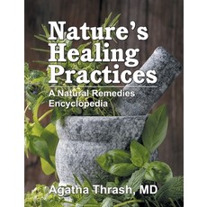 (英文圖書)Nature's Healing Practices (Mass Market): A Natural Remedies Encyclopedia 平裝版, Teach Services, Inc., 英文