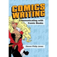 (英文圖書)Comics Writing: Communicating with Comic Books 平裝版, Caliber Comics, 英文