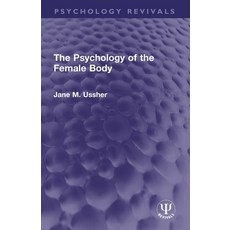 (영문도서)The Psychology of the Female Body Paperback, Routledge, English, 9781032731193