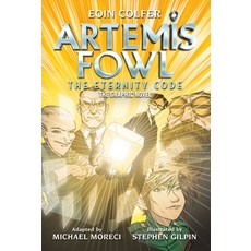 (영문도서) Eoin Colfer Artemis Fowl: The Eternity Code: The Graphic Novel Paperback, Disney-Hyperion, English, 9781368065313