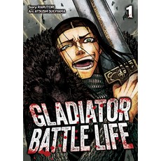(영문도서)Gladiator Battle Life (Manga) Vol. 1 Paperback, Seven Seas, English, 9798897654086