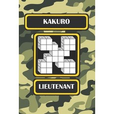 Kakuro: Lieutenant Paperback, Independently Published