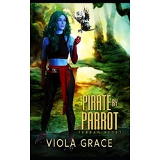 (영문도서) Pirate by Parrot Paperback, Extasy Books, English, 9781487443023