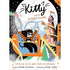 Kitty and the Twilight Trouble, Greenwillow Books