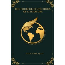 (영문도서)The Fourfold Functions of Literature Paperback, Independently Published, English, 9798181335547