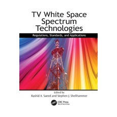 (英文圖書)TV White Space Spectrum Technologies: Regulations Standards and Applications 平裝版, CRC Press, 英文