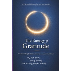 (英文圖書)The Energy of Gratitude: Understanding Stability Perception and Inner Balance/... 平裝版, Independently Published, 英文