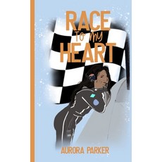 (영문도서) Race to My Heart: A Grumpy x Sunshine Workplace Sports Romance Paperback, Independently Published, English, 9798851543289