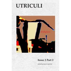 (英文圖書)Utriculi Issue 2: Part 2 平裝版, Harrykstammer, 英文