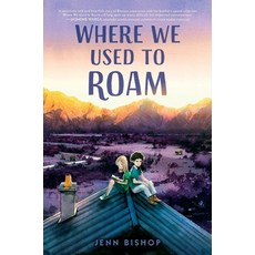 (영문도서) Where We Used to Roam Paperback, Aladdin Paperbacks, English, 9781534457300