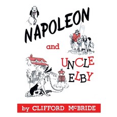 (영문도서) Napoleon and Uncle Elby Paperback, Coachwhip Publications, English, 9781616466039