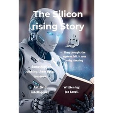 (영문도서)The Silicon rising story Paperback, Jae Lavell, English, 9798232653385