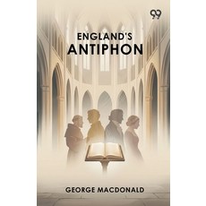 (영문도서)England's Antiphon Paperback, Double 9 Books, English, 9789377502331