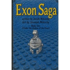 (영문도서)Exon Saga Two: Under the Shadow of the Exon Paperback, Exon Bricks, English, 9798234097637