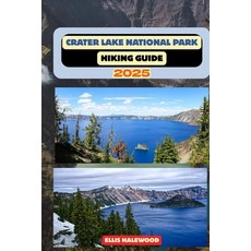 (英文圖書)Crater Lake National Park Hiking Guide 2025 平裝版, Independently Published, 英文