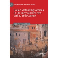 Italian Victualling Systems in the Early Modern Age 16th to 18th Century Hardcover, Palgrave MacMillan, English, 9783030420635