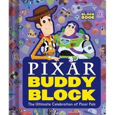 Pixar Buddy Block (an Abrams Block Book): The Ultimate Celebration of Pixar Pals : The ..., Harry N. Abrams