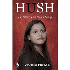 (영문도서)Hush: The Silence That Built a Family Paperback, Clever Fox Publishing, English, 9789375005407 Clever Fox Publishing, English, 9789375005407