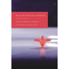 (영문도서)Rotation of Power: A Theory of Democratic Competition Hardcover, Hart Publishing, English, 9781509990733