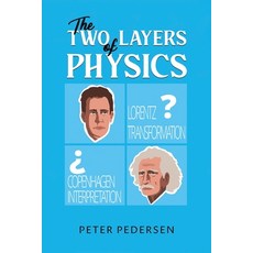 (영문도서) The Two Layers of Physics Paperback, Austin Macauley, English, 9781035871124