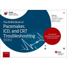 (영문도서) The Ehra Book of Pacemaker ICD and CRT Troubleshooting Vol. 2: Case-Based Learning with Mult... Hardcover, Oxford University Press, USA, English, 9780192844170