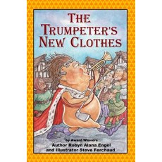 (영문도서) The Trumpeter's New Clothes Paperback, Createspace Independent Pub..., English, 9781987743838