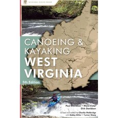 Canoeing & Kayaking West Virginia Hardcover, Menasha Ridge Press, English, 9781634042505