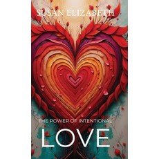 (英文圖書)The Power of Intentional Love 精裝版, Spines, 英文