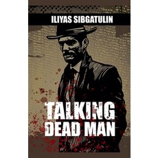 (英文圖書)Talking Dead Man 平裝版, Iliyas Sibgatulin, 英文