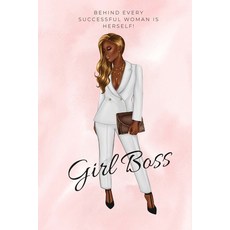 Girl Boss Notebook. Paperback, Lulu.com