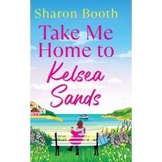 (英文圖書)Take Me Home to Kelsea Sands 精裝版, Boldwood Books Ltd, 英文