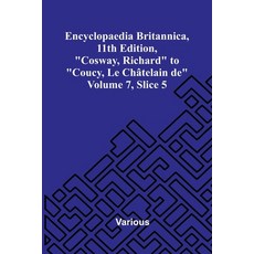 (英文圖書)Encyclopaedia Britannica 11th Edition "Cosway Richard" to "Coucy Le Ch telai... 平裝版, Alpha Edition, 英文