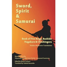 (영문도서)Sword Spirit & Samurai: Book of Five Rings Bushidō Hagakure & Chūsh... Paperback, Digital Pulse Publishing, English, 9781937021207