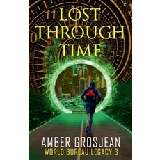 (영문도서)Lost Through Time Paperback, Voyage Ink Books & Stories, English, 9798233753770