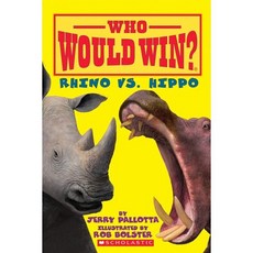 A Rhino vs. Hippo (Who Would Win?), Scholastic