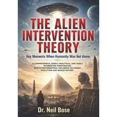 (英文圖書)The Alien Intervention Theory: Key Moments When Humanity Was Not Alone 平裝版, Independently Published, 英文, 平裝本