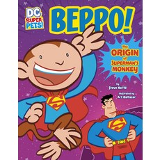 (영문도서) Beppo!: The Origin of Superman's Monkey Paperback, Stone Arch Books, English, 9781666328530