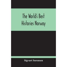 The World'S Best Histories Norway Paperback, Alpha Edition, English, 9789354210617