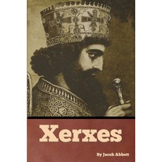 (영문도서) Xerxes Paperback, Bibliotech Press, English, 9798888306185