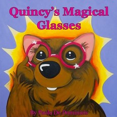 Quincy's Magical Glasses Paperback, Lulu.com
