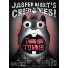 Troubling Tonsils!, Simon & Schuster