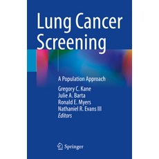 (영문도서) Lung Cancer Screening: A Population Approach Paperback, Springer, English, 9783031335983