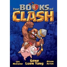 (영문도서) The Books of Clash Volume 1: Legendary Legends of Legendarious Achievery Paperback, First Second, English, 9781250816269