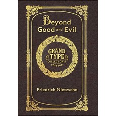 (英文圖書)Large Print - Beyond Good and Evil - Grand Type Collector's Edition - Matte Hard... 精裝版, Grand Type Classics, 英文