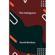 (영문도서) The Intriguers Paperback, Alpha Edition, English, 9789356700635