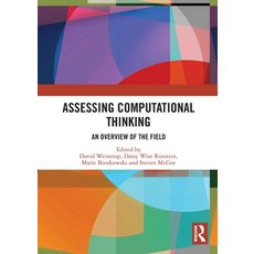 (영문도서) Assessing Computational Thinking: An Overview of the Field Paperback, Routledge, English, 9781032555317