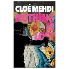 (영문도서) Nothing Is Lost Paperback, Europa Editions, English, 9781609458225