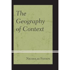 (영문도서) The Geography of Context Paperback, Rlpg/Galleys, English, 9780761871033
